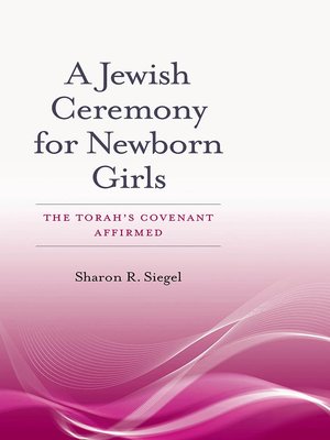 cover image of A Jewish Ceremony for Newborn Girls